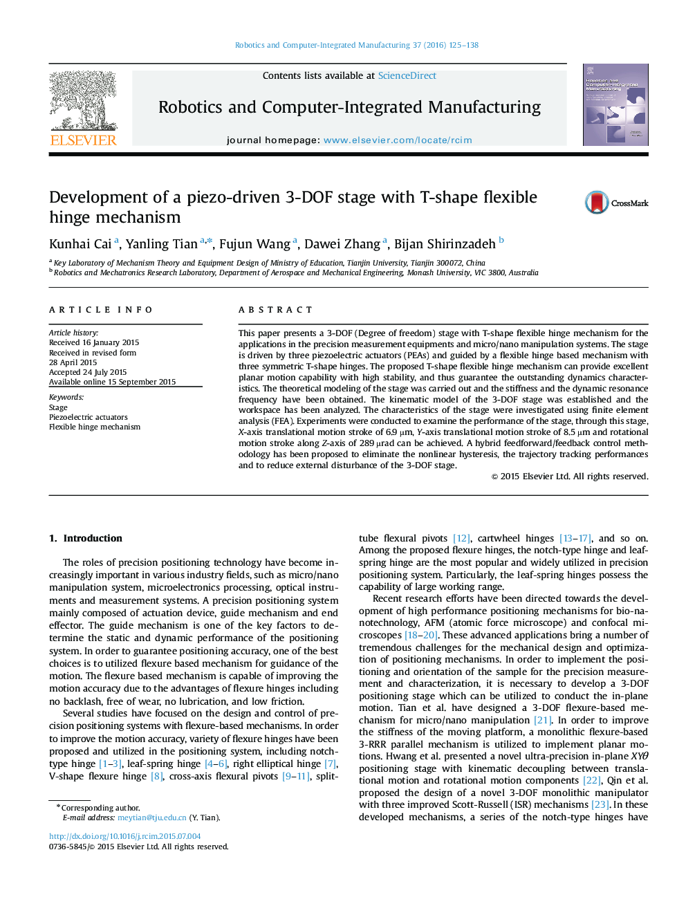 Development of a piezo-driven 3-DOF stage with T-shape flexible hinge mechanism