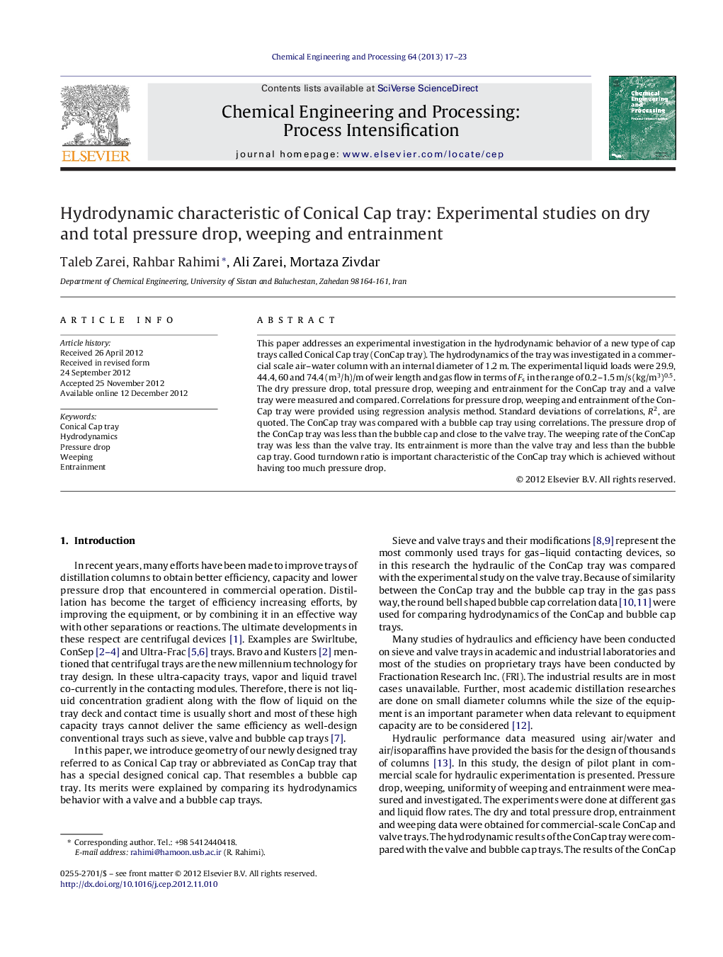 Hydrodynamic characteristic of Conical Cap tray: Experimental studies on dry and total pressure drop, weeping and entrainment