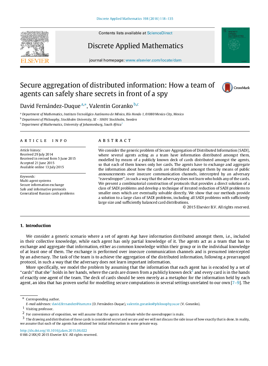 Secure aggregation of distributed information: How a team of agents can safely share secrets in front of a spy