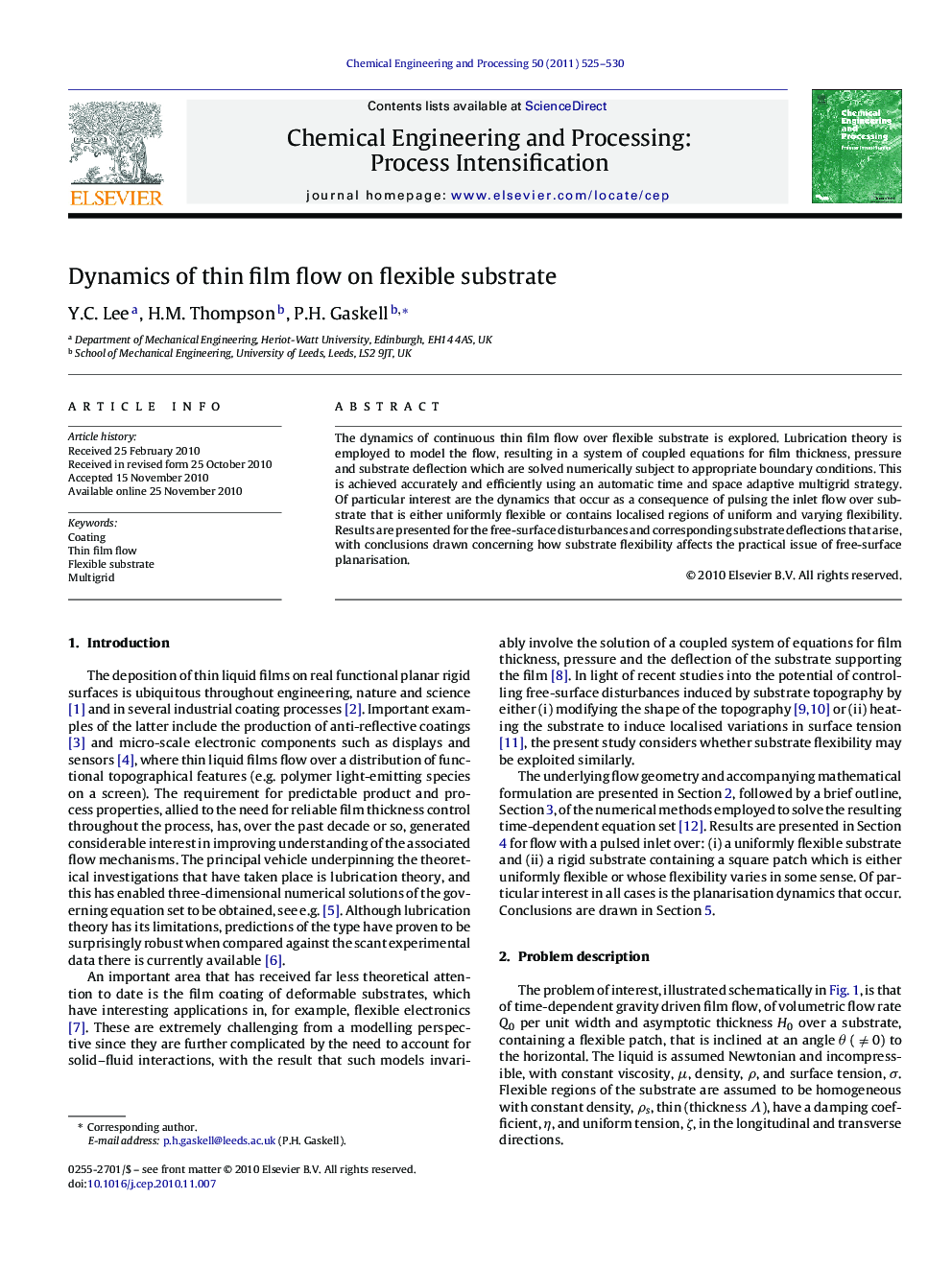 Dynamics of thin film flow on flexible substrate