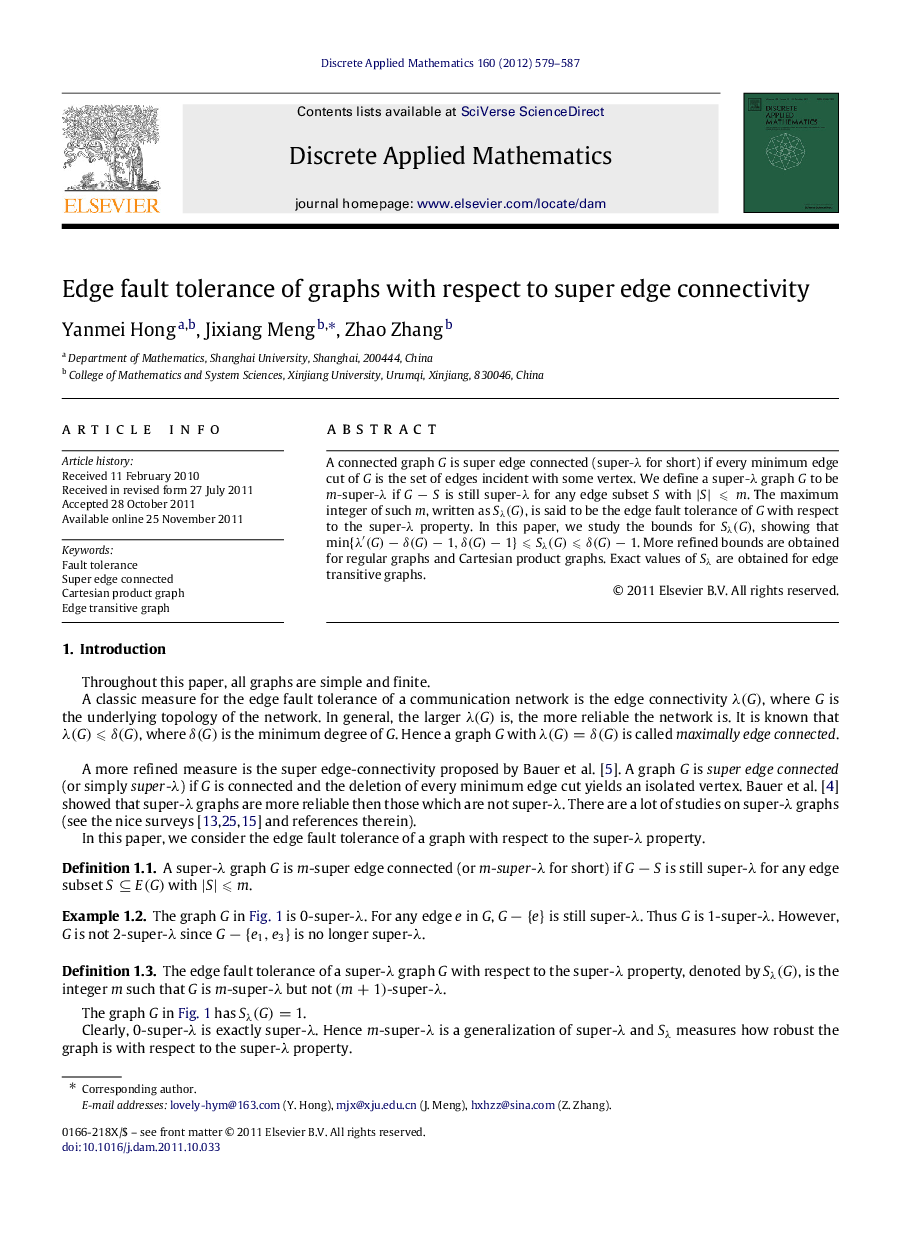 Edge fault tolerance of graphs with respect to super edge connectivity