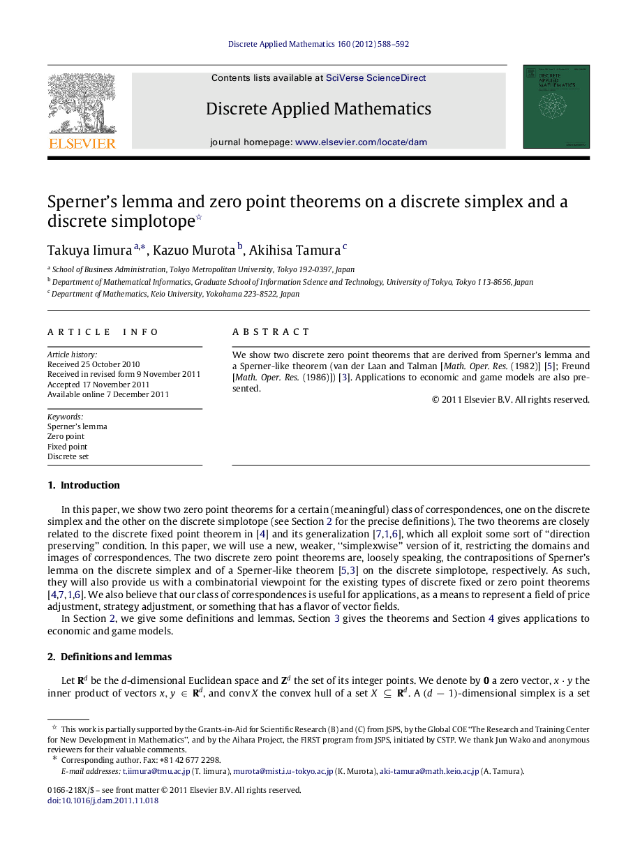 Sperner's lemma and zero point theorems on a discrete simplex and a discrete simplotope