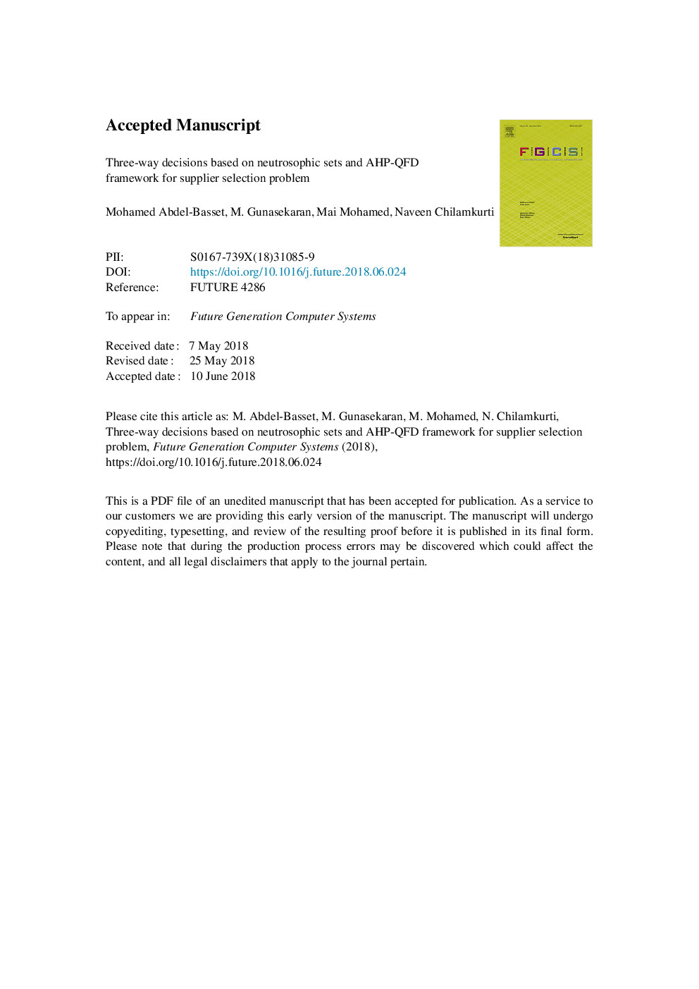 Three-way decisions based on neutrosophic sets and AHP-QFD framework for supplier selection problem