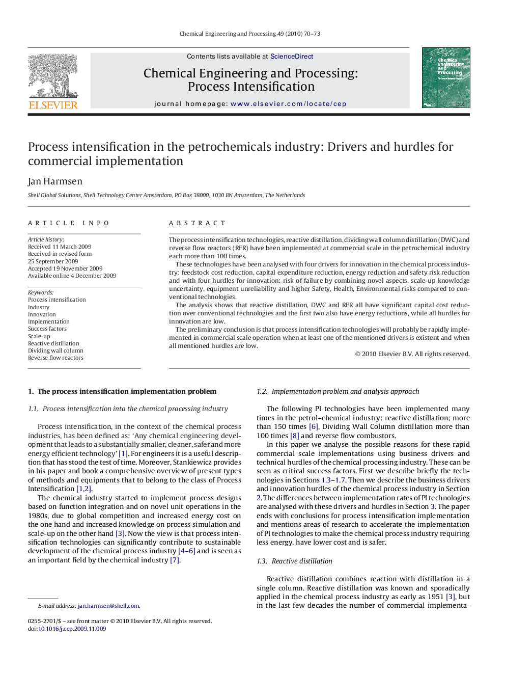 Process intensification in the petrochemicals industry: Drivers and hurdles for commercial implementation