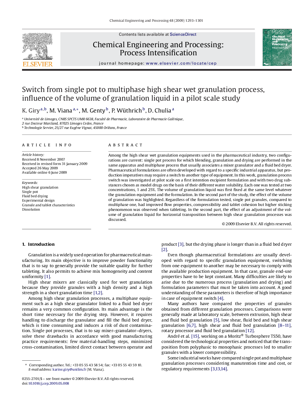 Switch from single pot to multiphase high shear wet granulation process, influence of the volume of granulation liquid in a pilot scale study