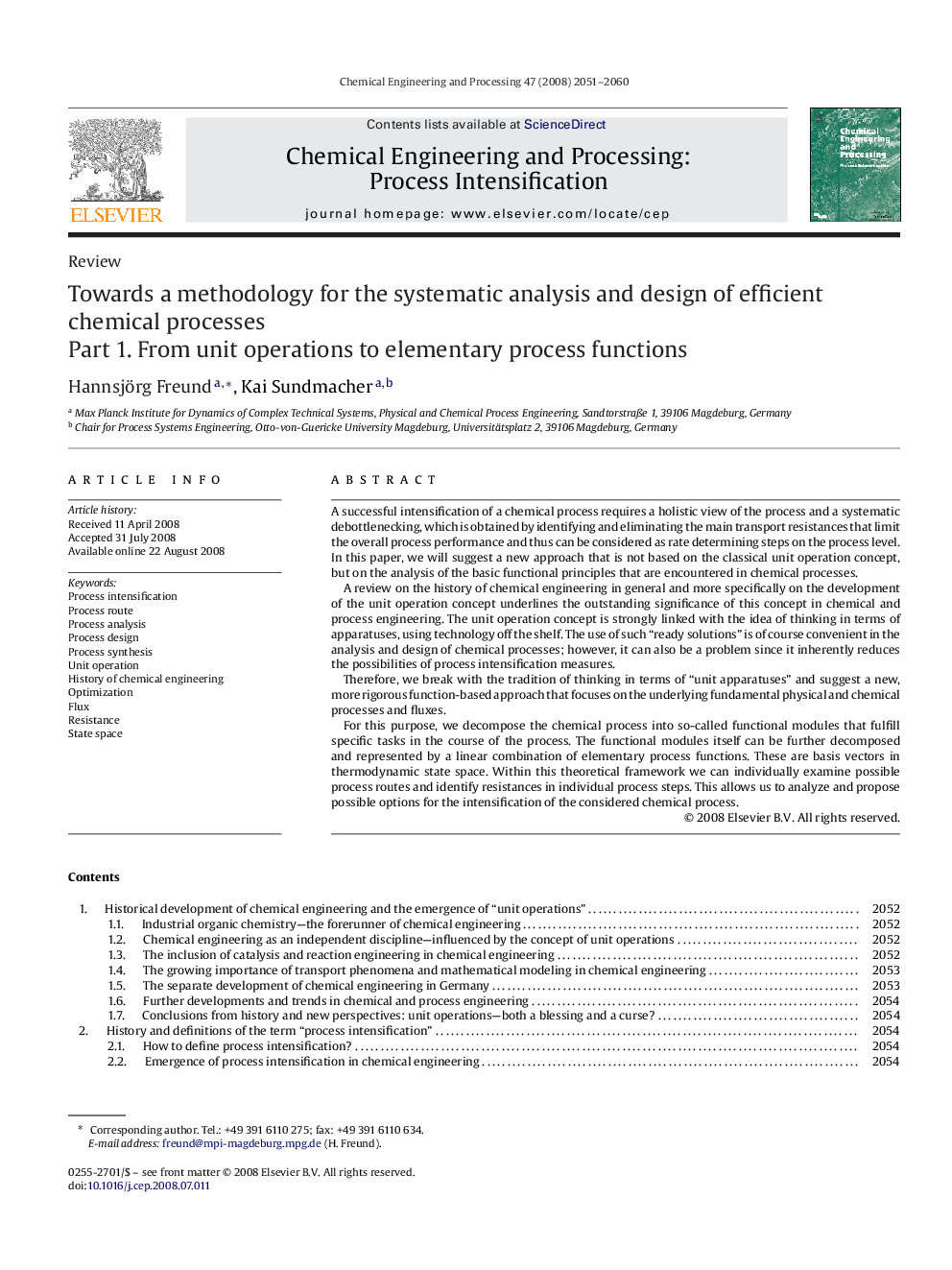 عکس صفحه اول مقاله: Towards a methodology for the systematic analysis and design of efficient chemical processes: Part 1. From unit operations to elementary process functions Towards a methodology for the systematic analysis and design of efficient chemical processes: Part 1. From unit operations to elementary process functions