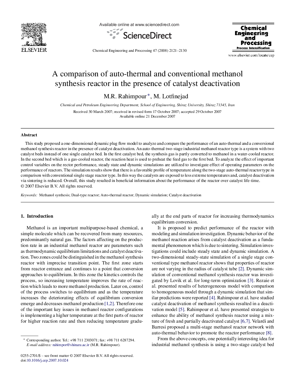 A comparison of auto-thermal and conventional methanol synthesis reactor in the presence of catalyst deactivation