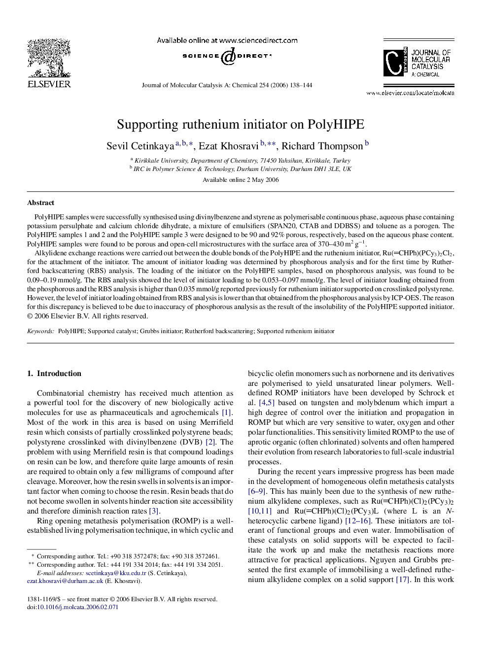 Supporting ruthenium initiator on PolyHIPE