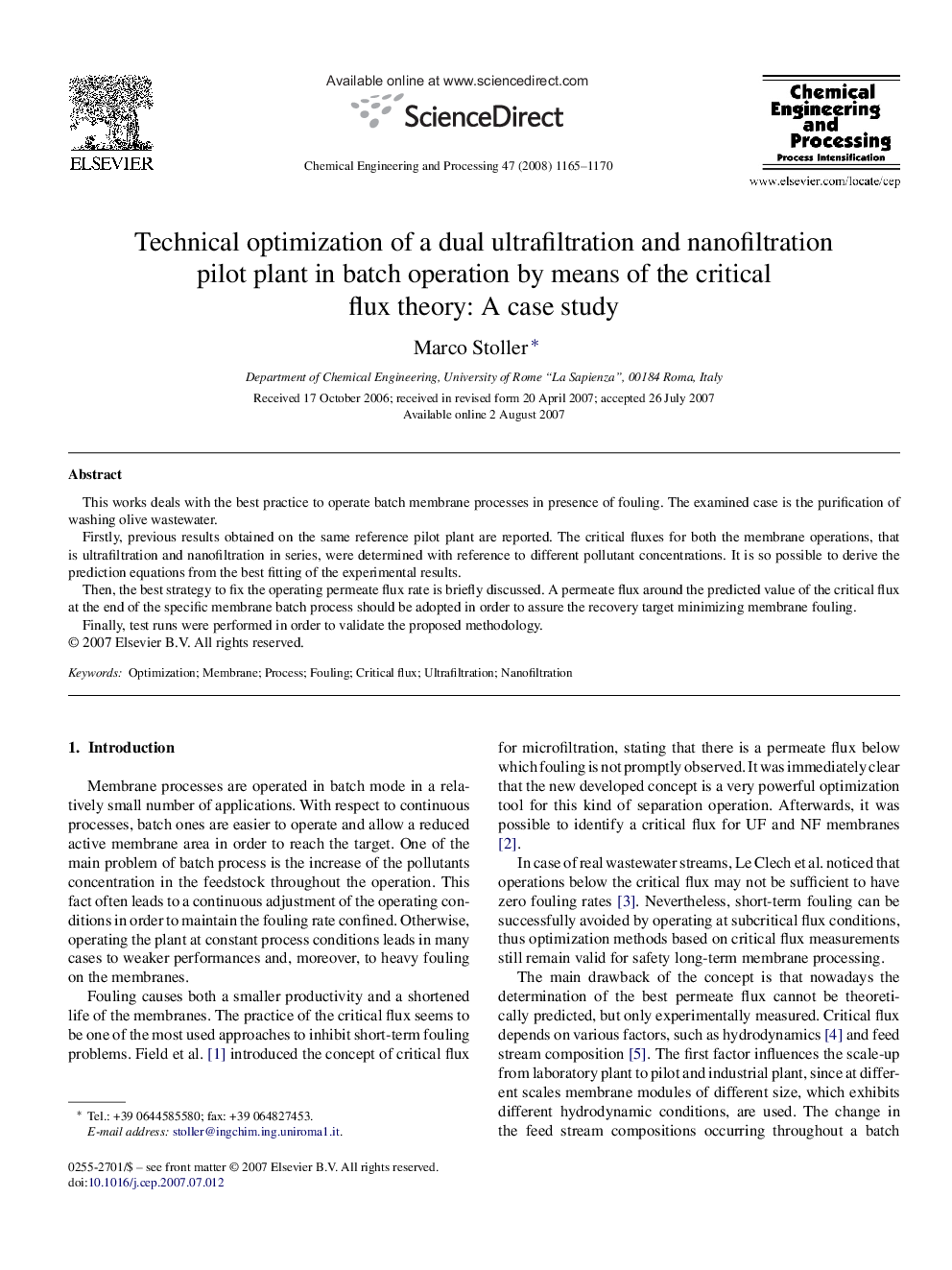 عکس صفحه اول مقاله: Technical optimization of a dual ultrafiltration and nanofiltration pilot plant in batch operation by means of the critical flux theory: A case study Technical optimization of a dual ultrafiltration and nanofiltration pilot plant in batch operation by means of the critical flux theory: A case study