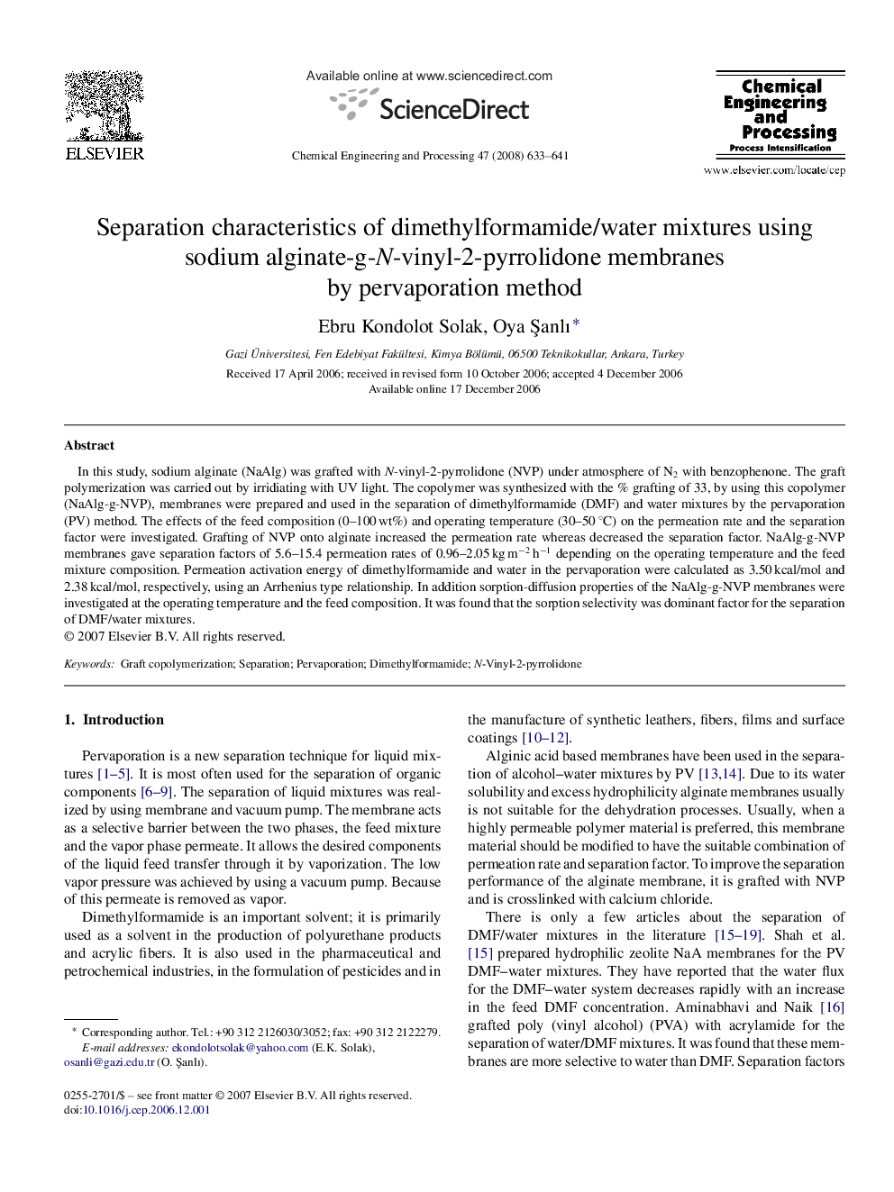 Separation characteristics of dimethylformamide/water mixtures using sodium alginate-g-N-vinyl-2-pyrrolidone membranes by pervaporation method