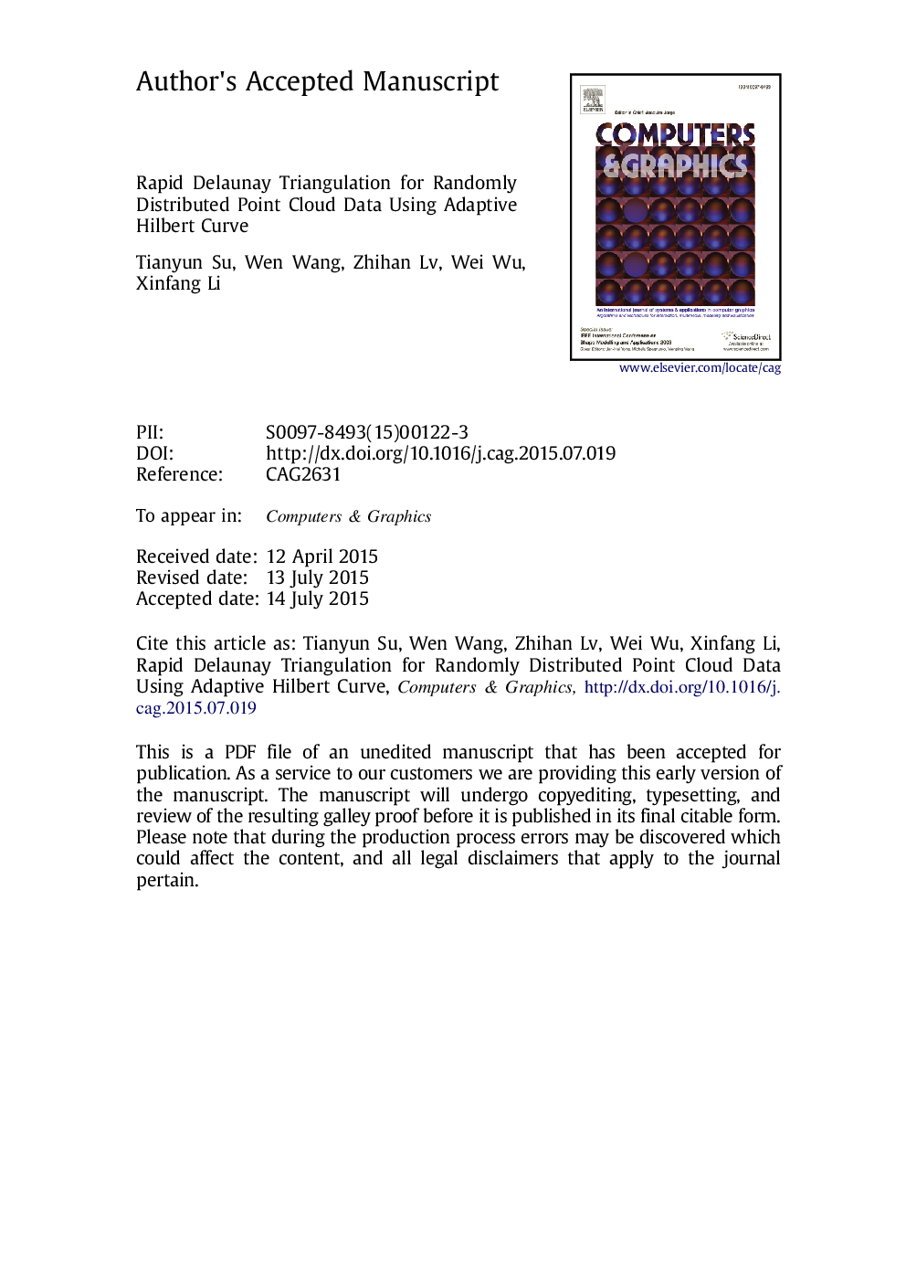 Rapid Delaunay triangulation for randomly distributed point cloud data using adaptive Hilbert curve