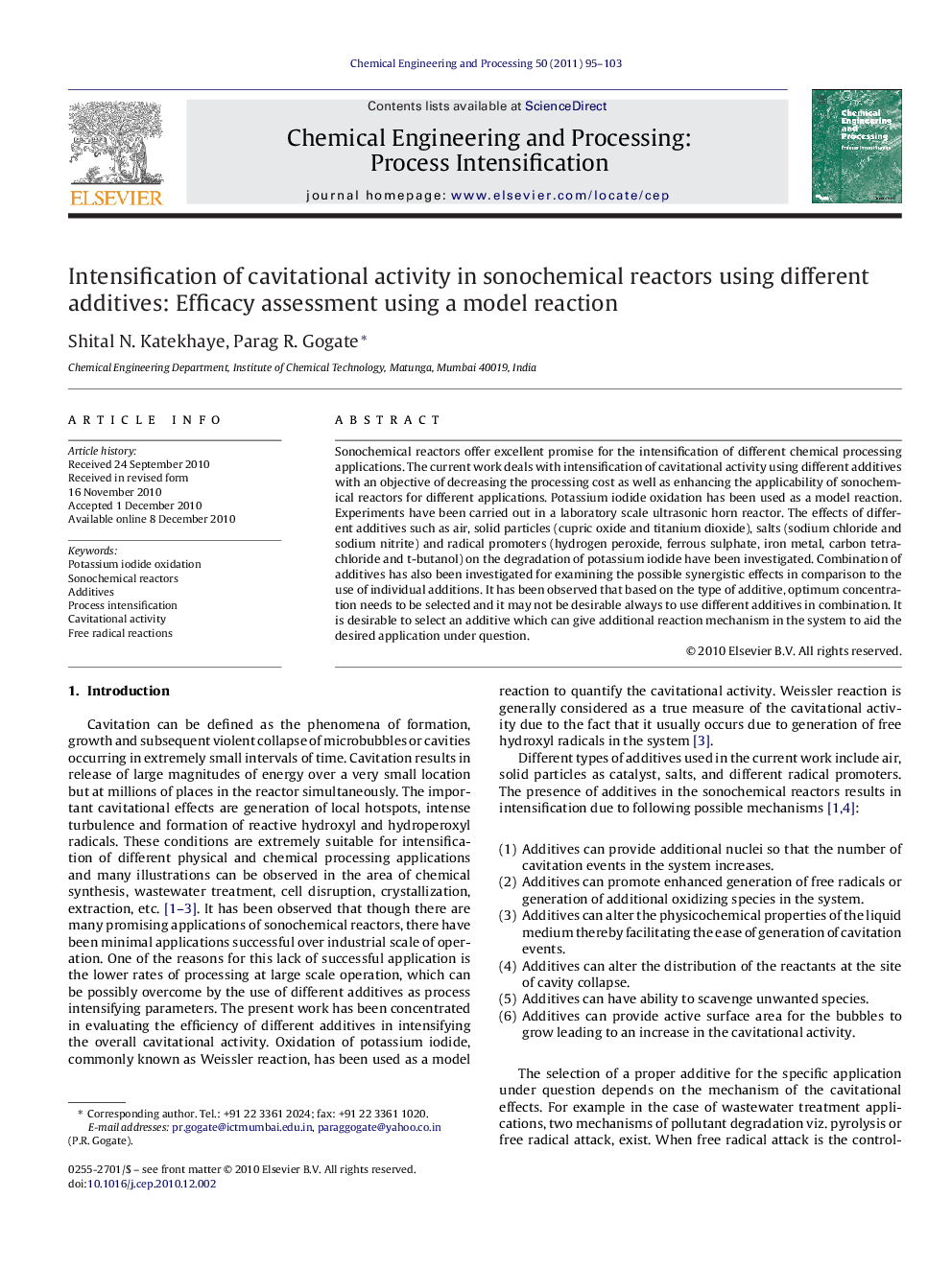 Intensification of cavitational activity in sonochemical reactors using different additives: Efficacy assessment using a model reaction