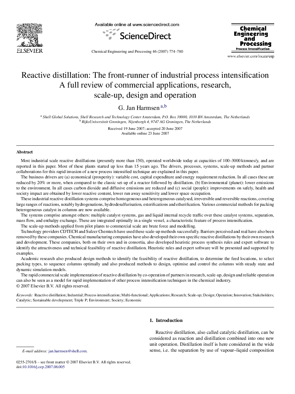 Reactive distillation: The front-runner of industrial process intensification: A full review of commercial applications, research, scale-up, design and operation