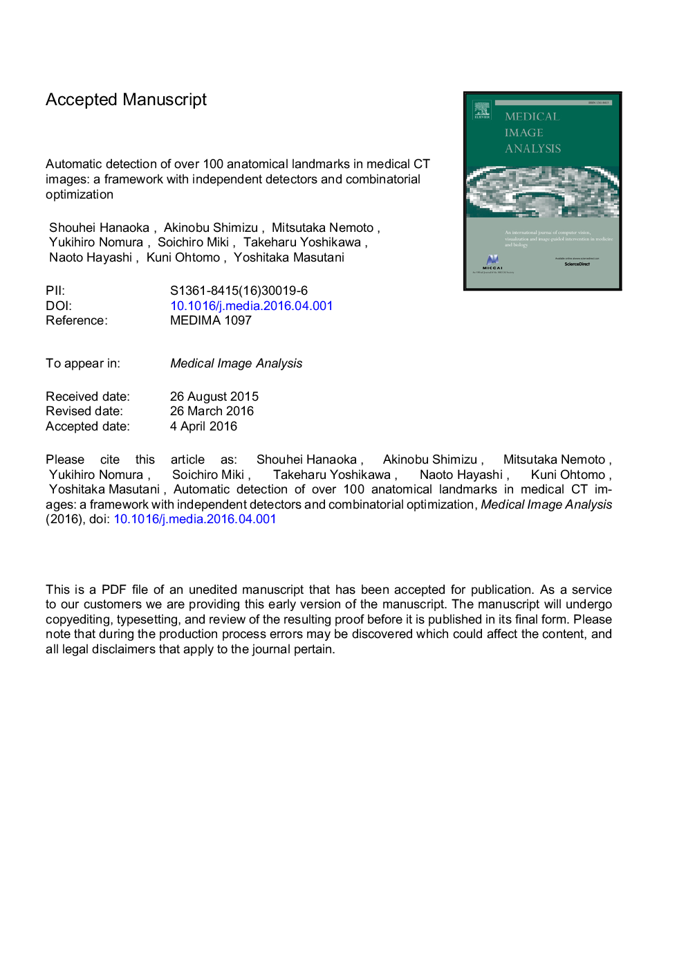 Automatic detection of over 100 anatomical landmarks in medical CT images: A framework with independent detectors and combinatorial optimization