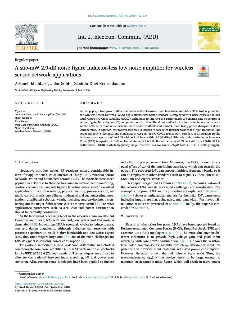 A sub-mW 2.9-dB noise figure Inductor-less low noise amplifier for wireless sensor network applications