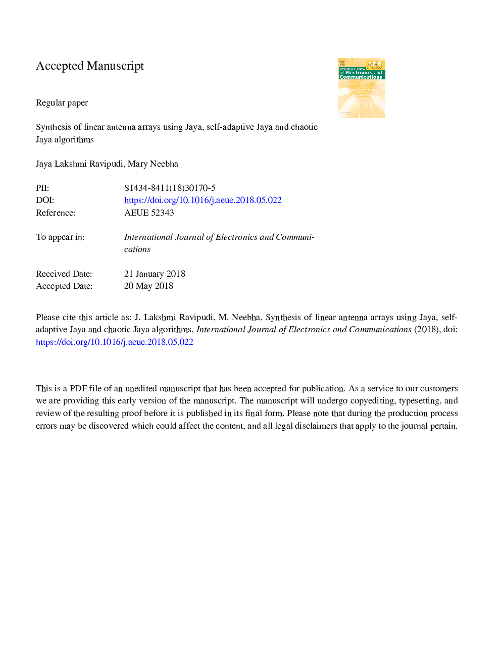 Synthesis of linear antenna arrays using Jaya, self-adaptive Jaya and chaotic Jaya algorithms