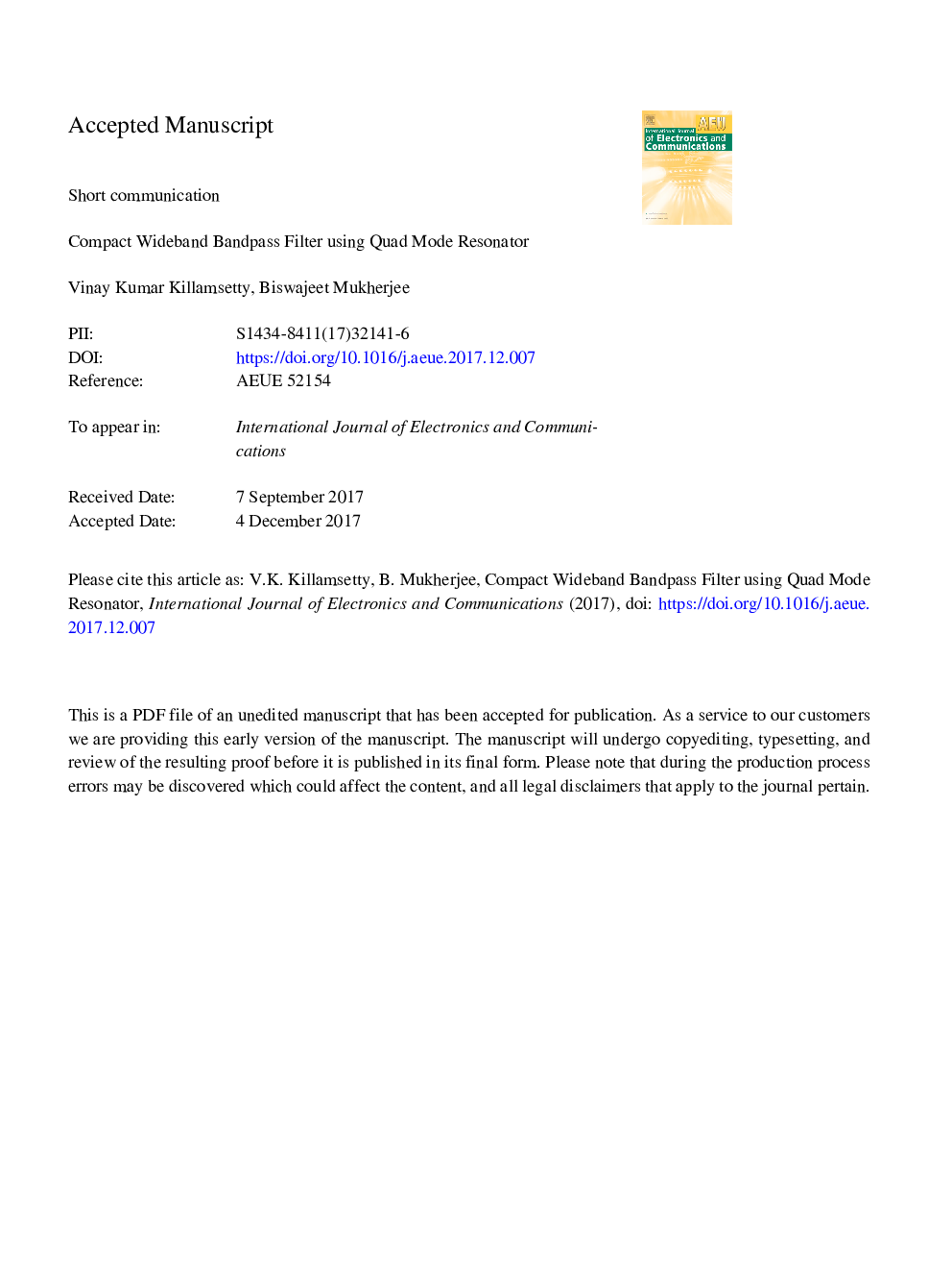 Compact wideband bandpass filter using quad mode resonator