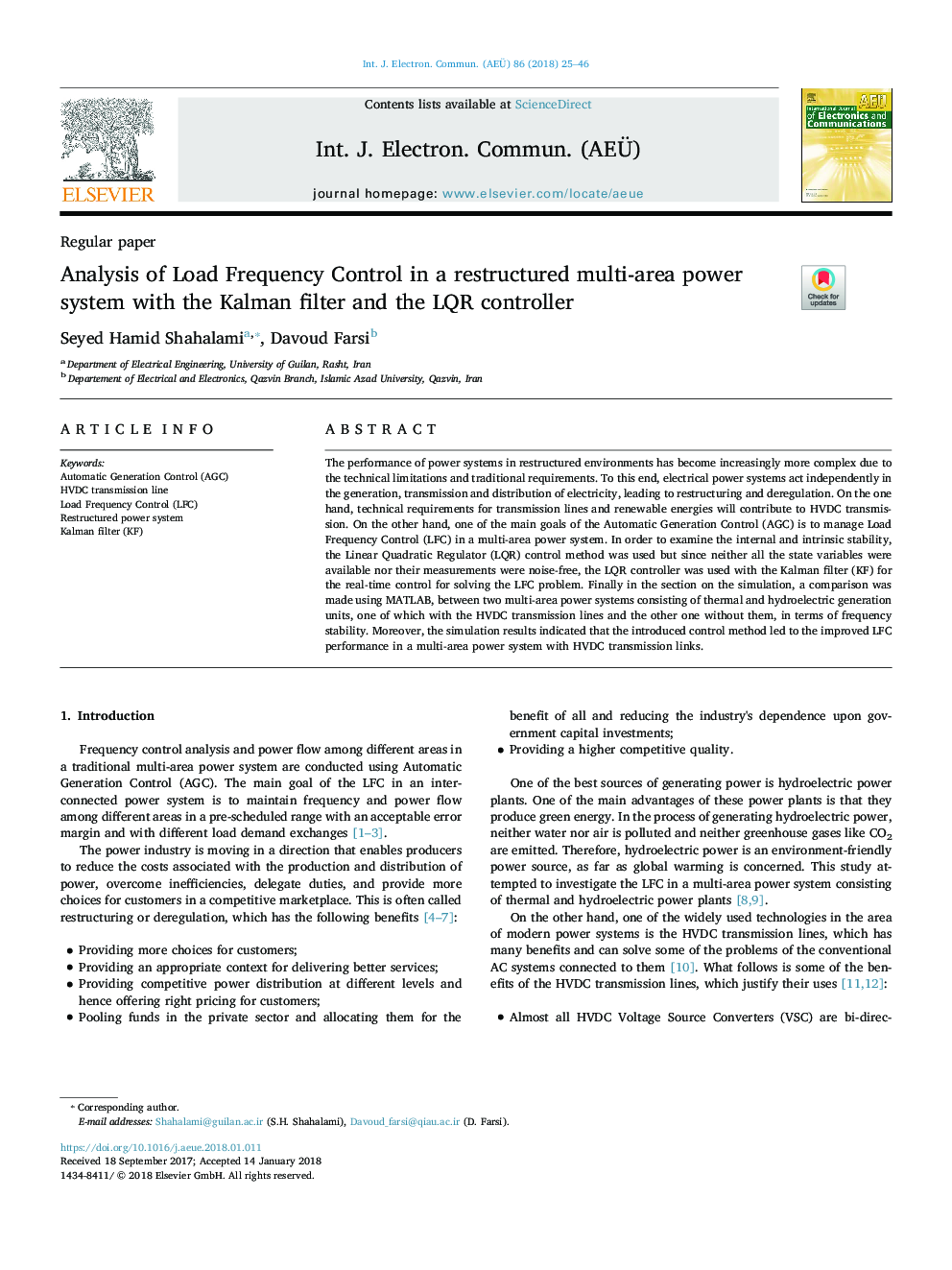 Analysis of Load Frequency Control in a restructured multi-area power system with the Kalman filter and the LQR controller