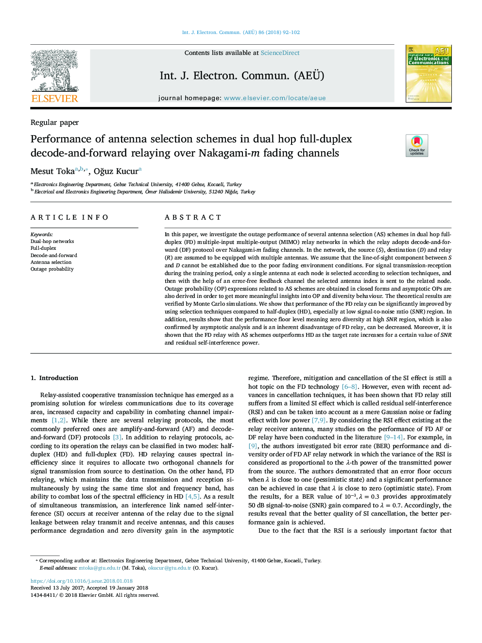 Performance of antenna selection schemes in dual hop full-duplex decode-and-forward relaying over Nakagami-m fading channels