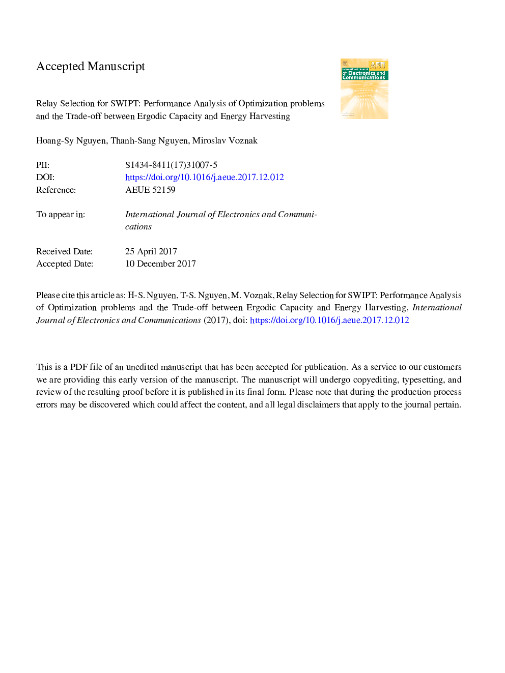 Relay selection for SWIPT: Performance analysis of optimization problems and the trade-off between ergodic capacity and energy harvesting