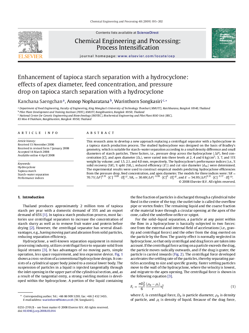 Enhancement of tapioca starch separation with a hydrocyclone: effects of apex diameter, feed concentration, and pressure drop on tapioca starch separation with a hydrocyclone