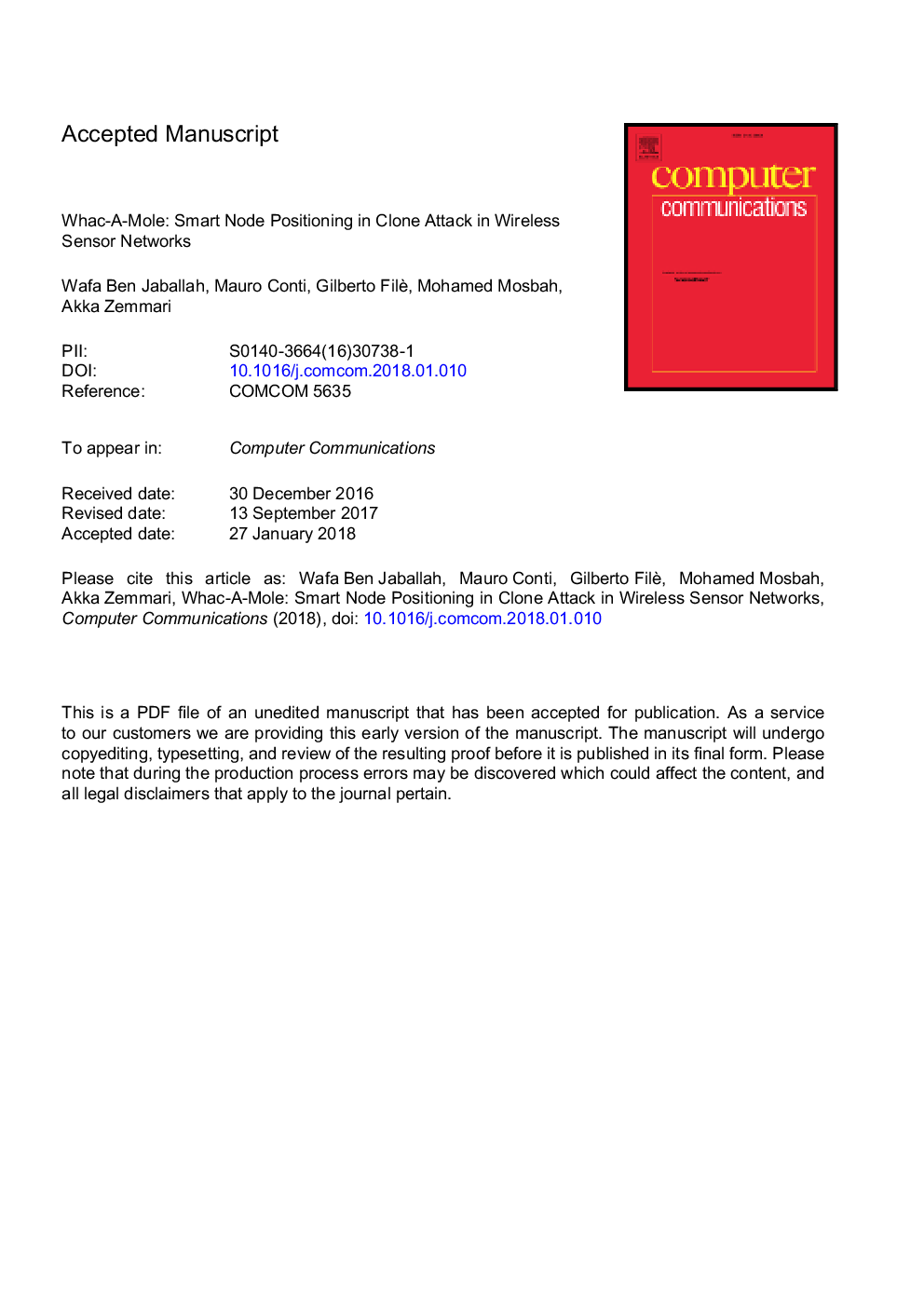 Whac-A-Mole: Smart node positioning in clone attack in wireless sensor networks