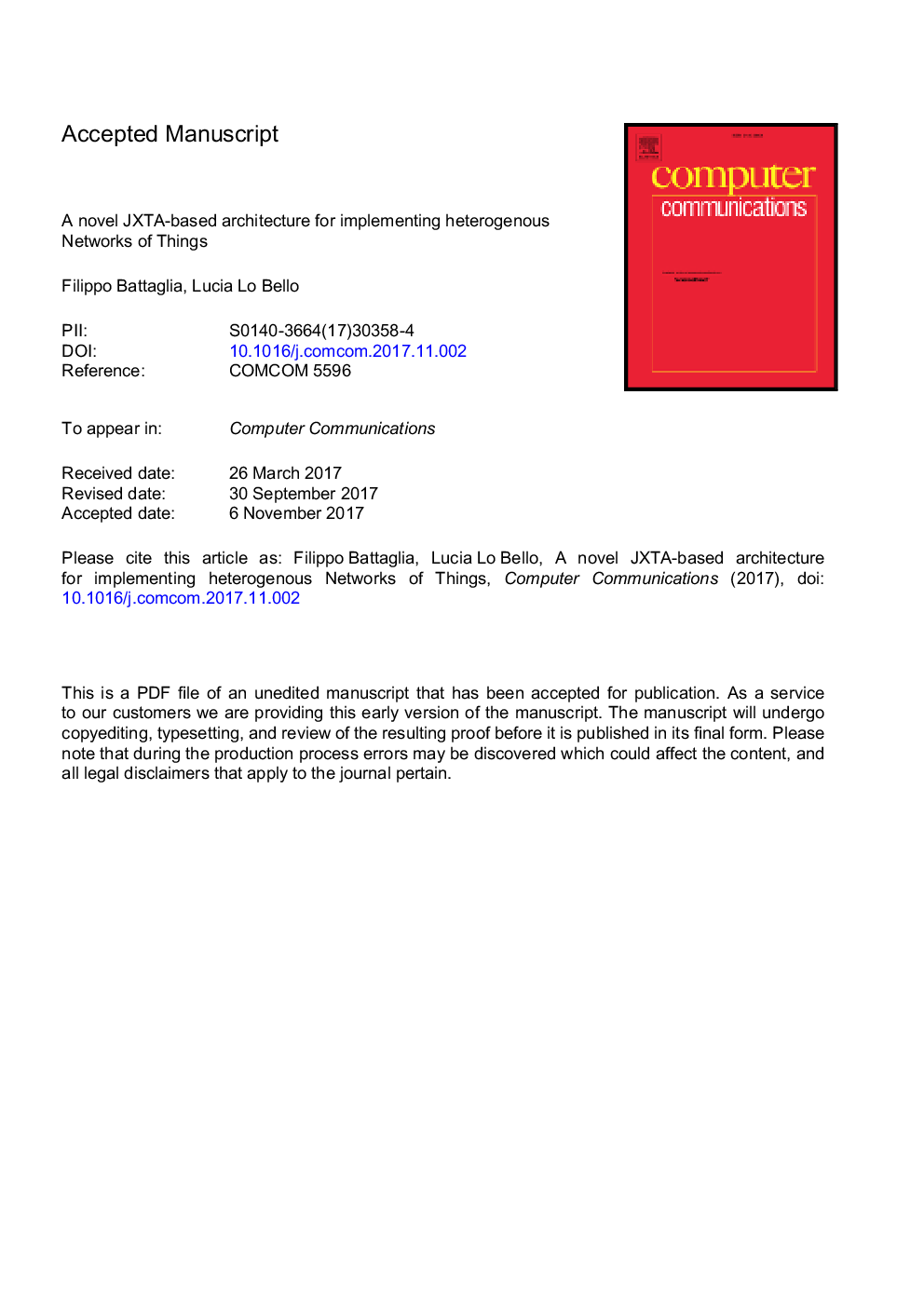 A novel JXTA-based architecture for implementing heterogenous Networks of Things