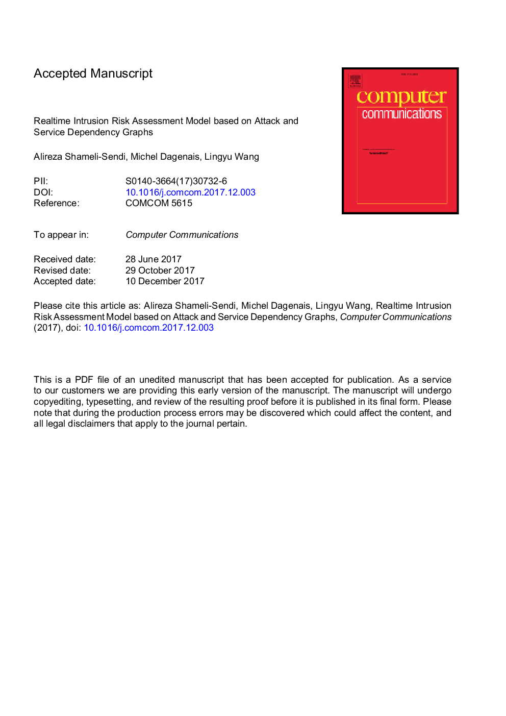 Realtime intrusion risk assessment model based on attack and service dependency graphs