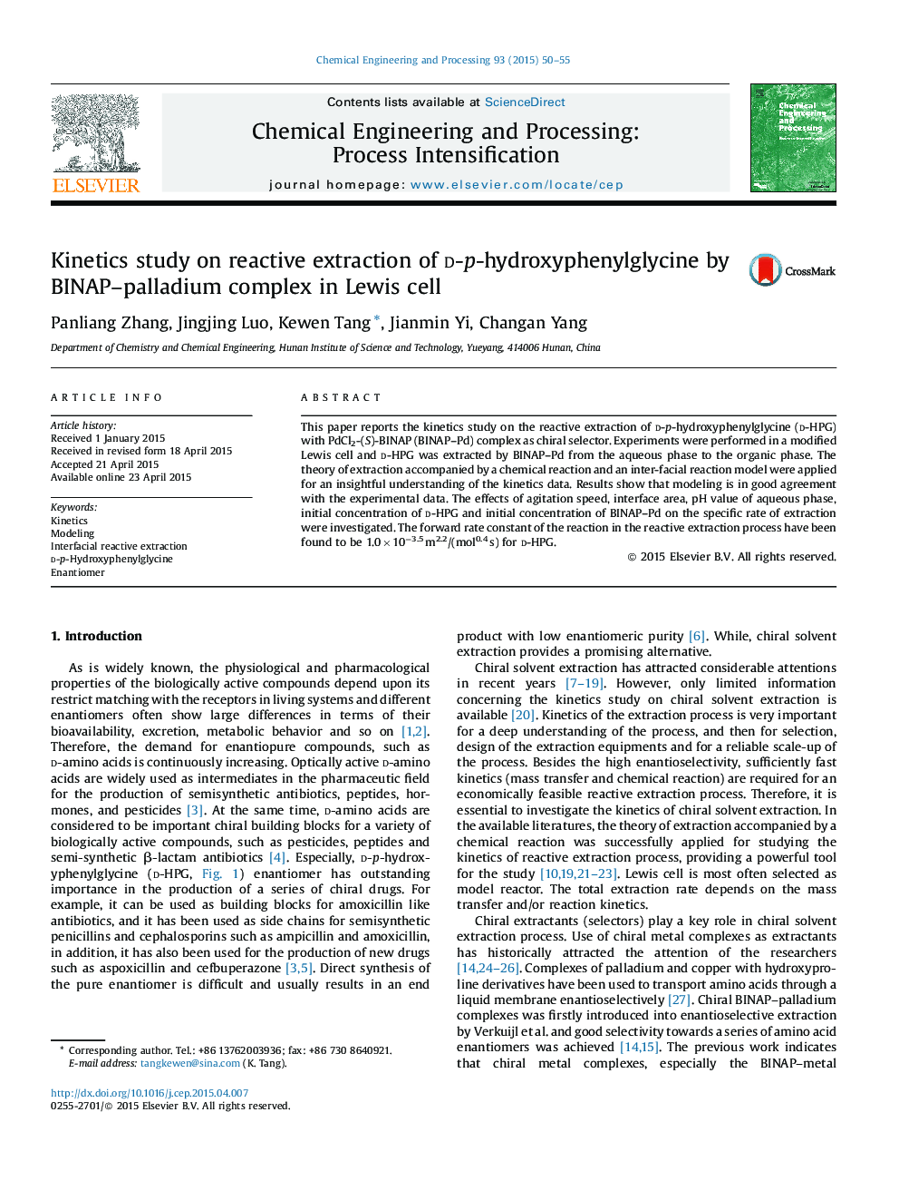 عکس صفحه اول مقاله: Kinetics study on reactive extraction of d-p-hydroxyphenylglycine by BINAP–palladium complex in Lewis cell Kinetics study on reactive extraction of d-p-hydroxyphenylglycine by BINAP–palladium complex in Lewis cell