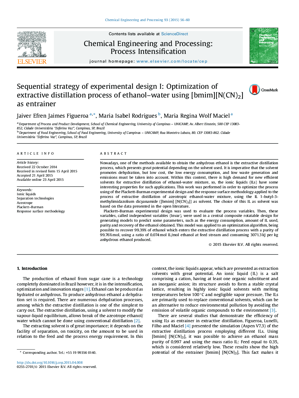 Sequential strategy of experimental design I: Optimization of extractive distillation process of ethanol–water using [bmim][N(CN)2] as entrainer