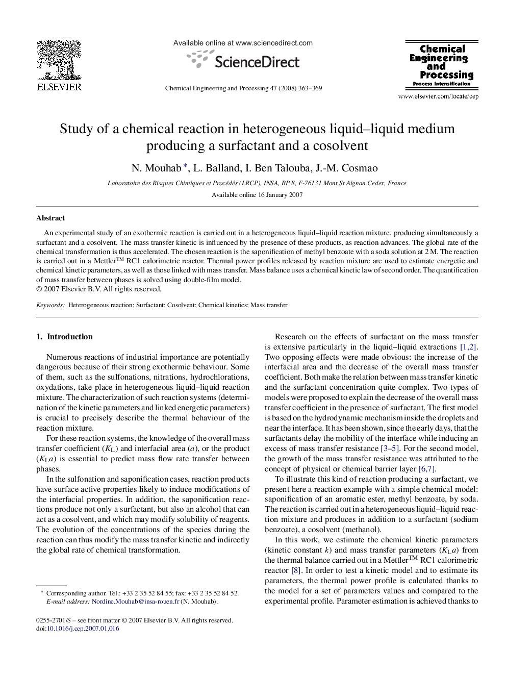 عکس صفحه اول مقاله: Study of a chemical reaction in heterogeneous liquid-liquid medium producing a surfactant and a cosolvent Study of a chemical reaction in heterogeneous liquid-liquid medium producing a surfactant and a cosolvent