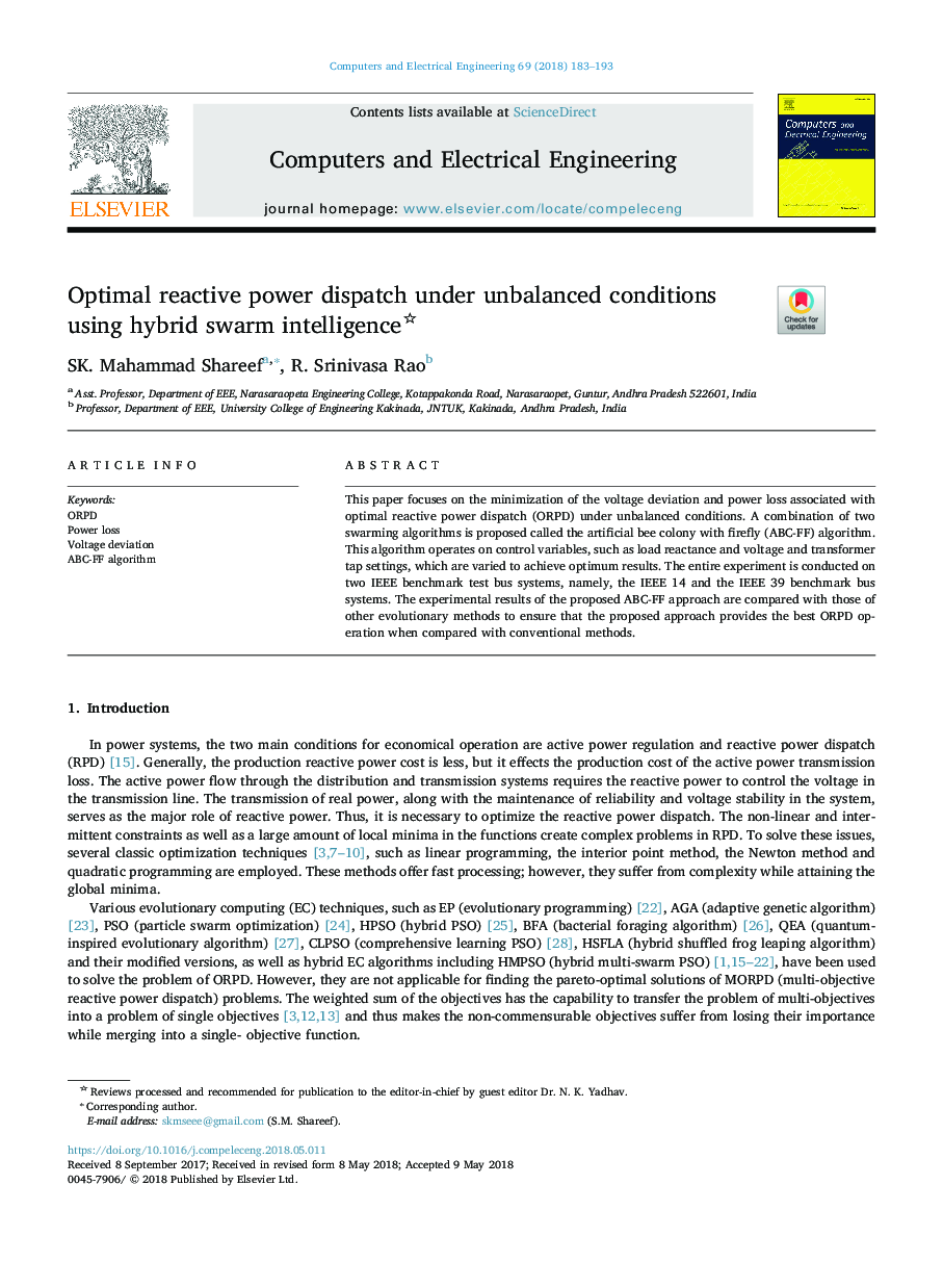 Optimal reactive power dispatch under unbalanced conditions using hybrid swarm intelligence