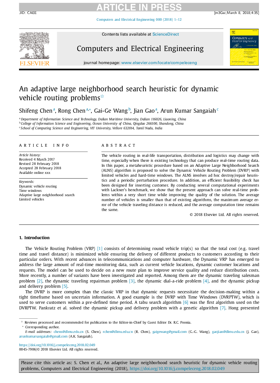 An adaptive large neighborhood search heuristic for dynamic vehicle routing problems