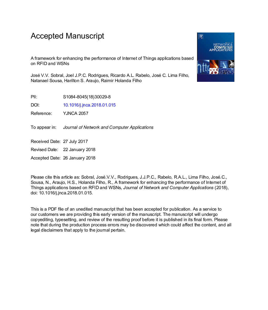 A framework for enhancing the performance of Internet of Things applications based on RFID and WSNs