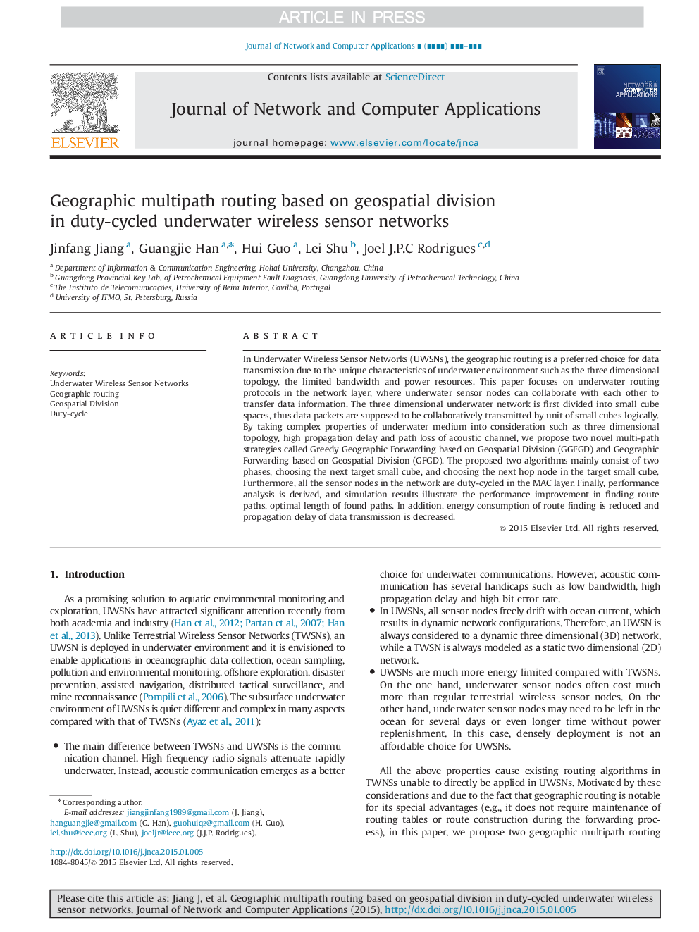 Geographic multipath routing based on geospatial division in duty-cycled underwater wireless sensor networks