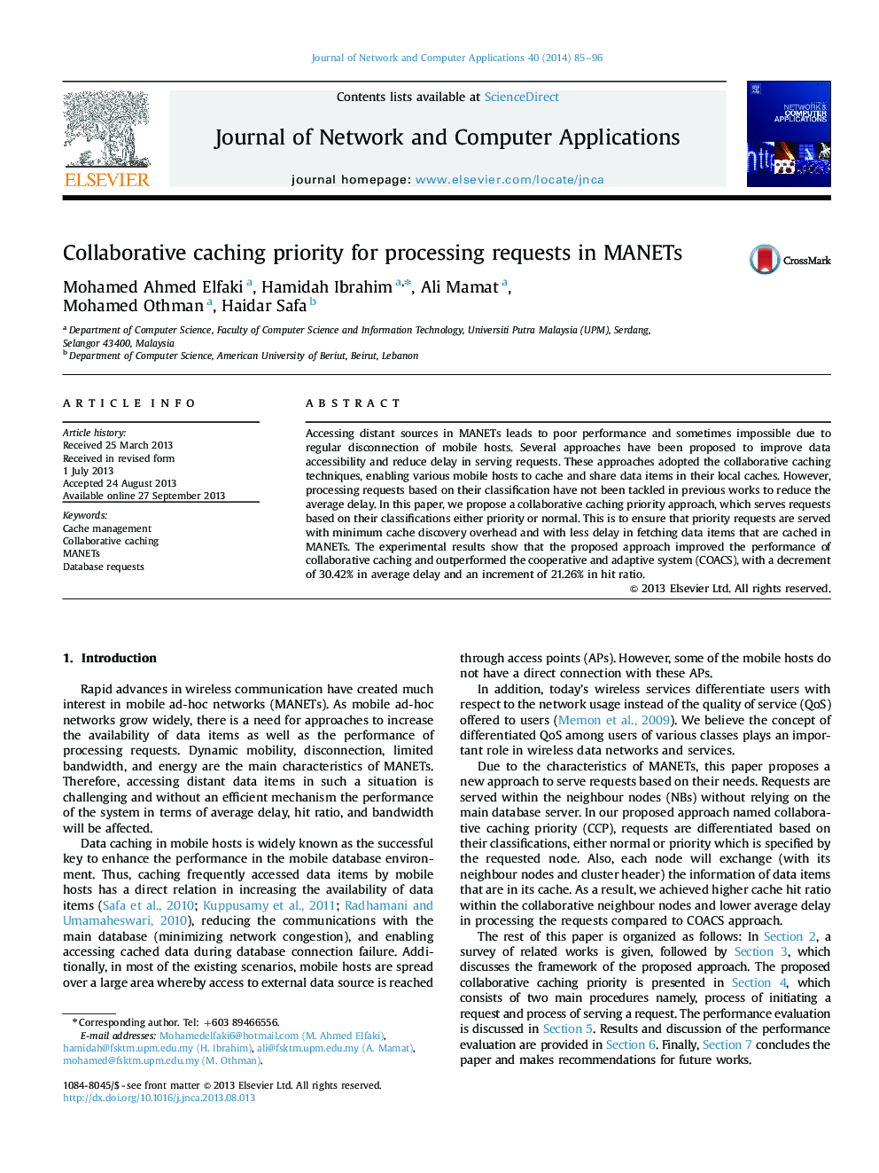 Collaborative caching priority for processing requests in MANETs