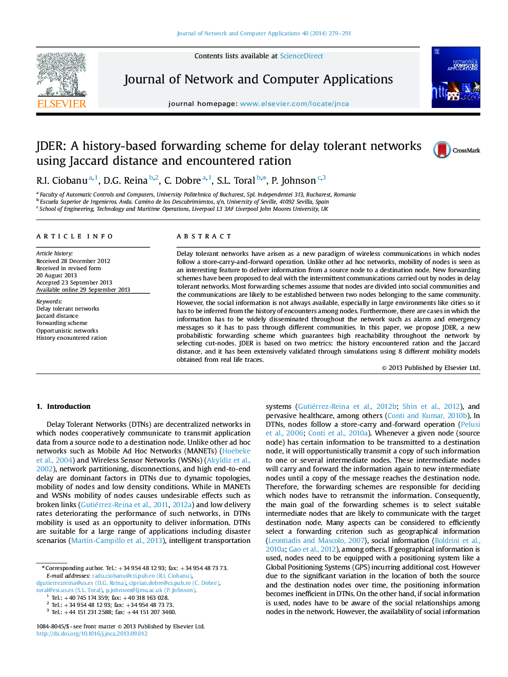 عکس صفحه اول مقاله: JDER: A history-based forwarding scheme for delay tolerant networks using Jaccard distance and encountered ration JDER: A history-based forwarding scheme for delay tolerant networks using Jaccard distance and encountered ration
