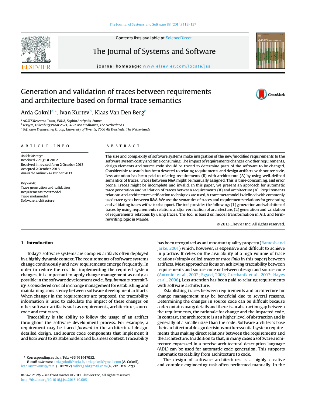 Generation and validation of traces between requirements and architecture based on formal trace semantics