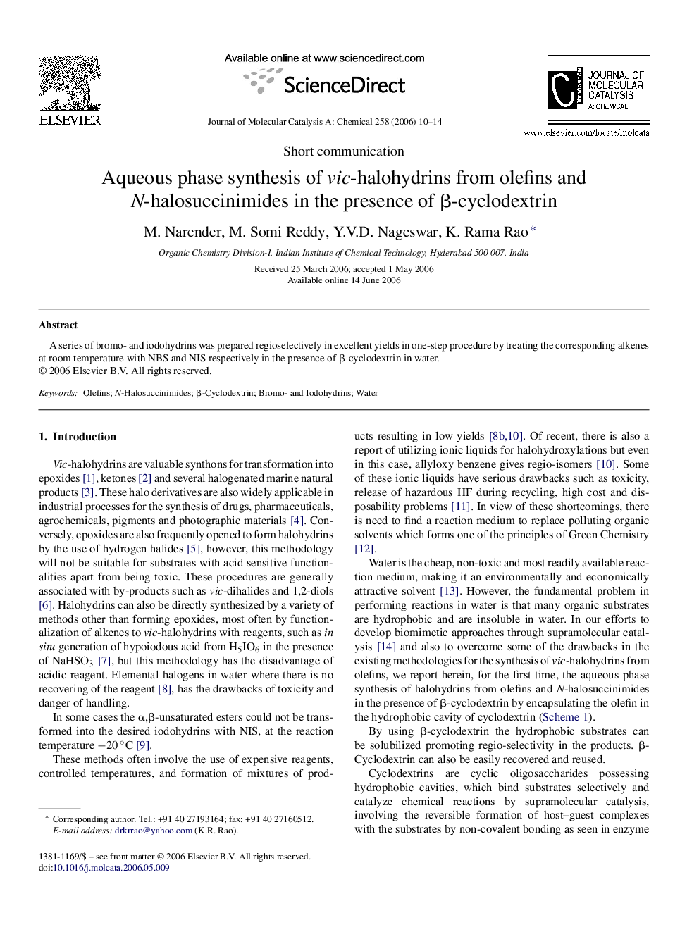 عکس صفحه اول مقاله: Aqueous phase synthesis of vic-halohydrins from olefins and N-halosuccinimides in the presence of β-cyclodextrin Aqueous phase synthesis of vic-halohydrins from olefins and N-halosuccinimides in the presence of β-cyclodextrin