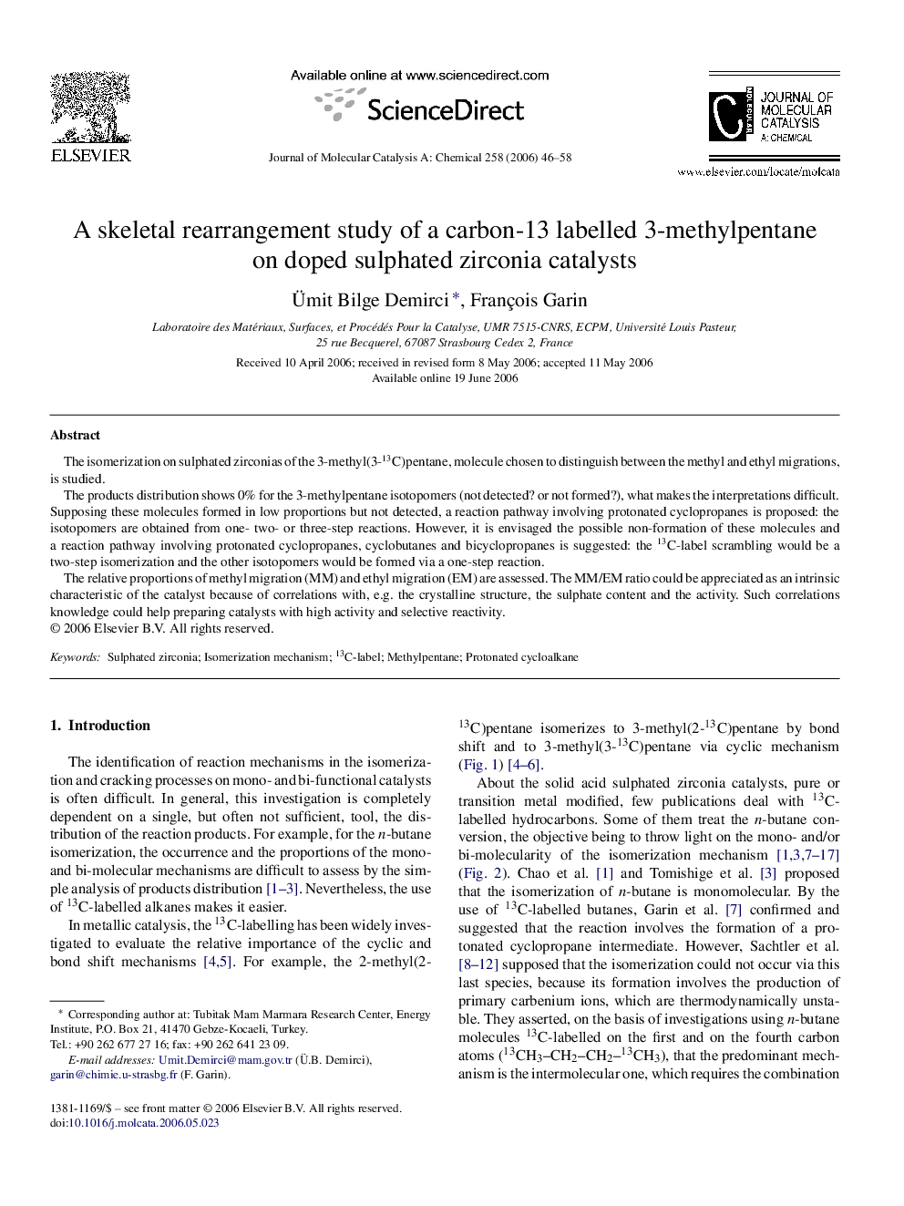 A skeletal rearrangement study of a carbon-13 labelled 3-methylpentane on doped sulphated zirconia catalysts