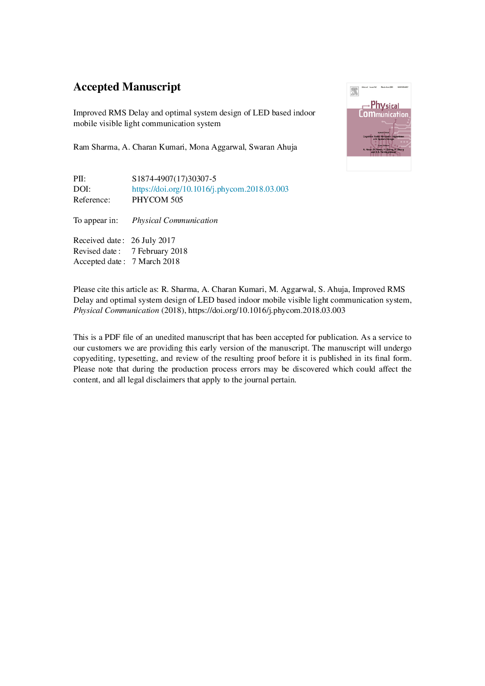 Improved RMS delay and optimal system design of LED based indoor mobile visible light communication system