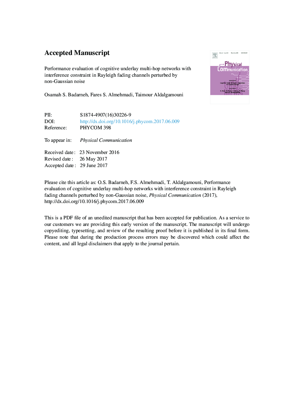 Performance evaluation of cognitive underlay multi-hop networks with interference constraint in Rayleigh fading channels perturbed by non-Gaussian noise