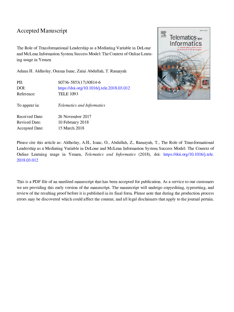 The role of transformational leadership as a mediating variable in DeLone and McLean information system success model: The context of online learning usage in Yemen