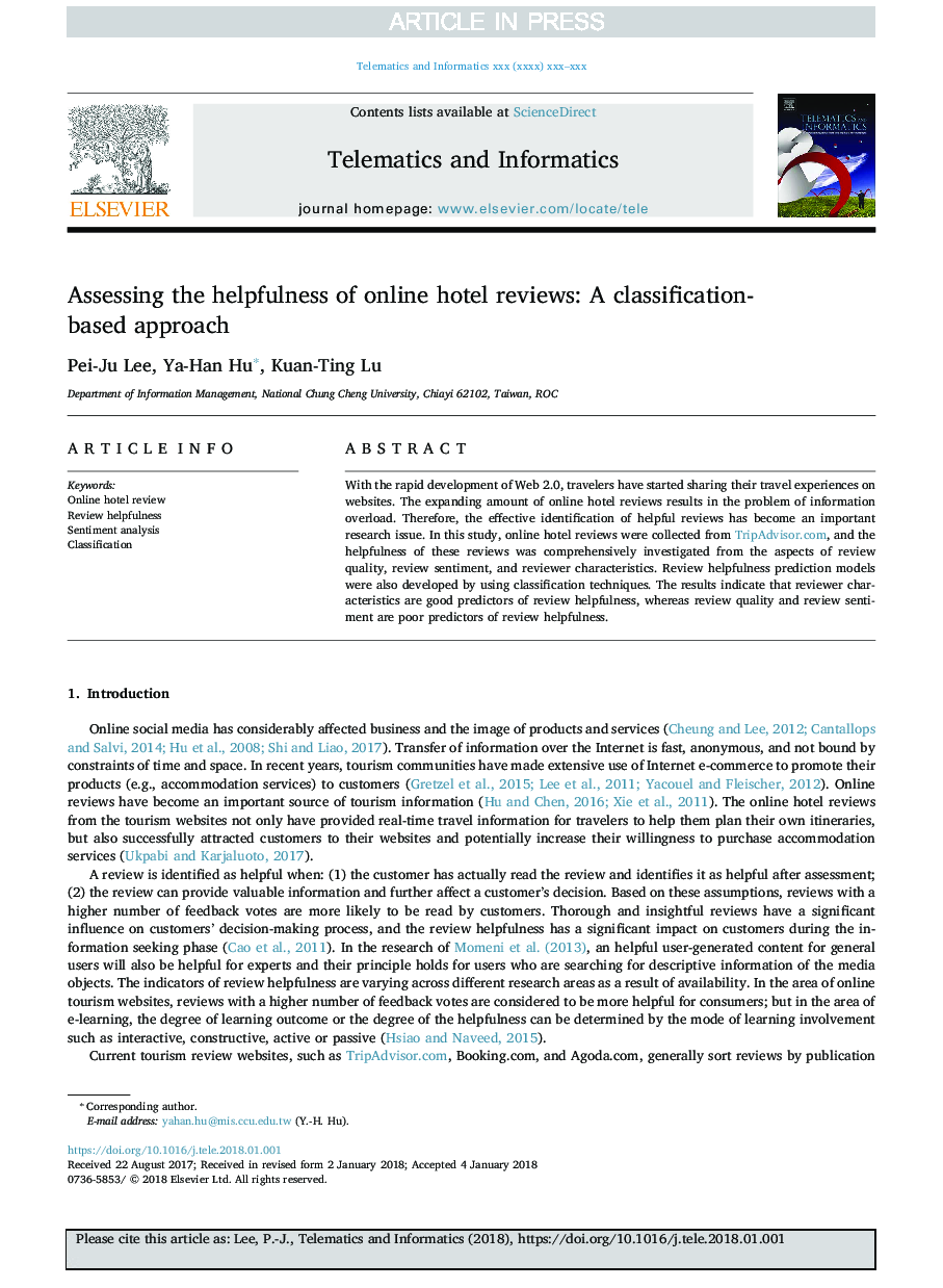 Assessing the helpfulness of online hotel reviews: A classification-based approach