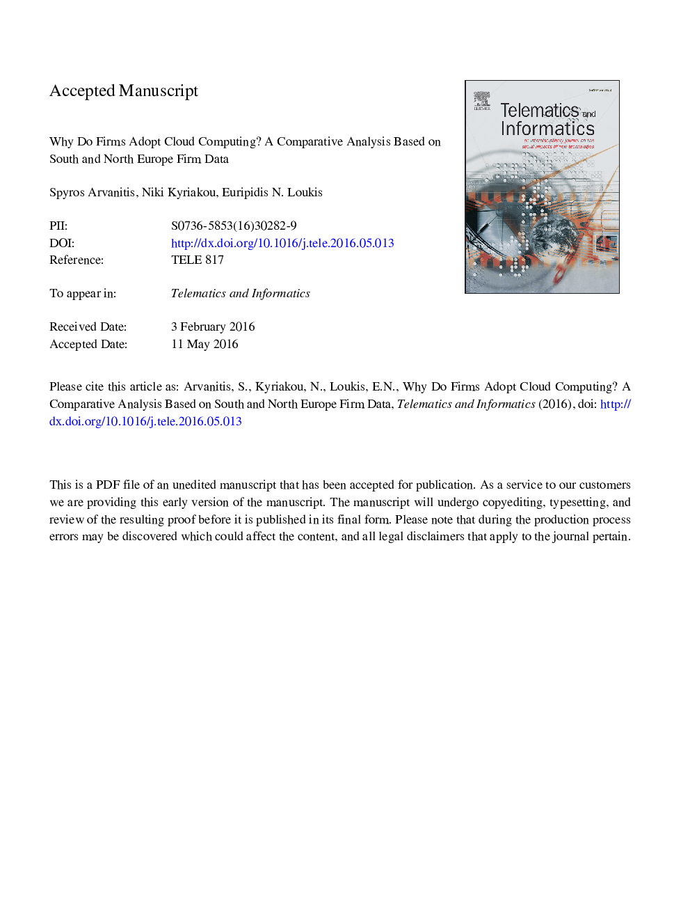 Why do firms adopt cloud computing? A comparative analysis based on South and North Europe firm data