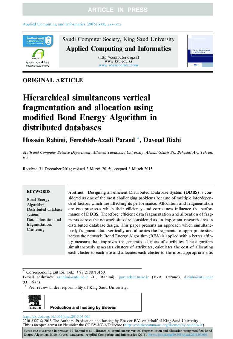Hierarchical simultaneous vertical fragmentation and allocation using modified Bond Energy Algorithm in distributed databases
