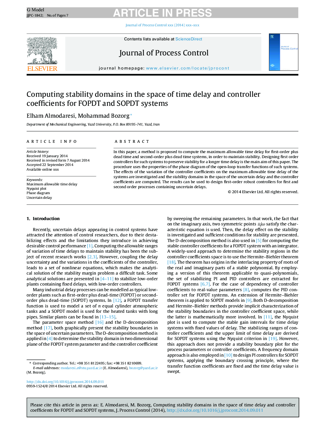 Computing stability domains in the space of time delay and controller coefficients for FOPDT and SOPDT systems