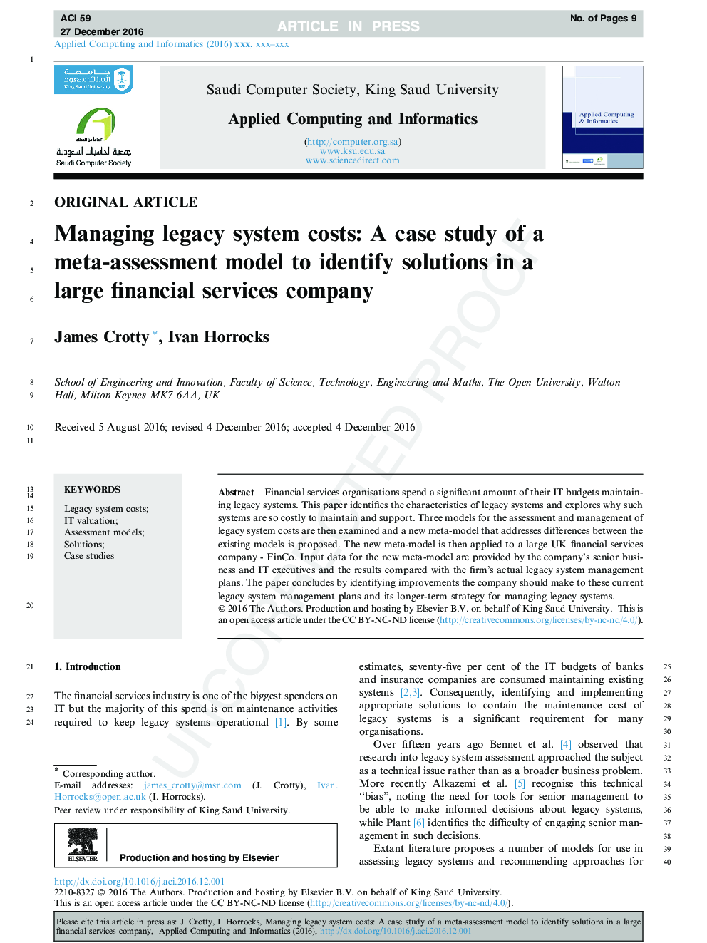 Managing legacy system costs: A case study of a meta-assessment model to identify solutions in a large financial services company