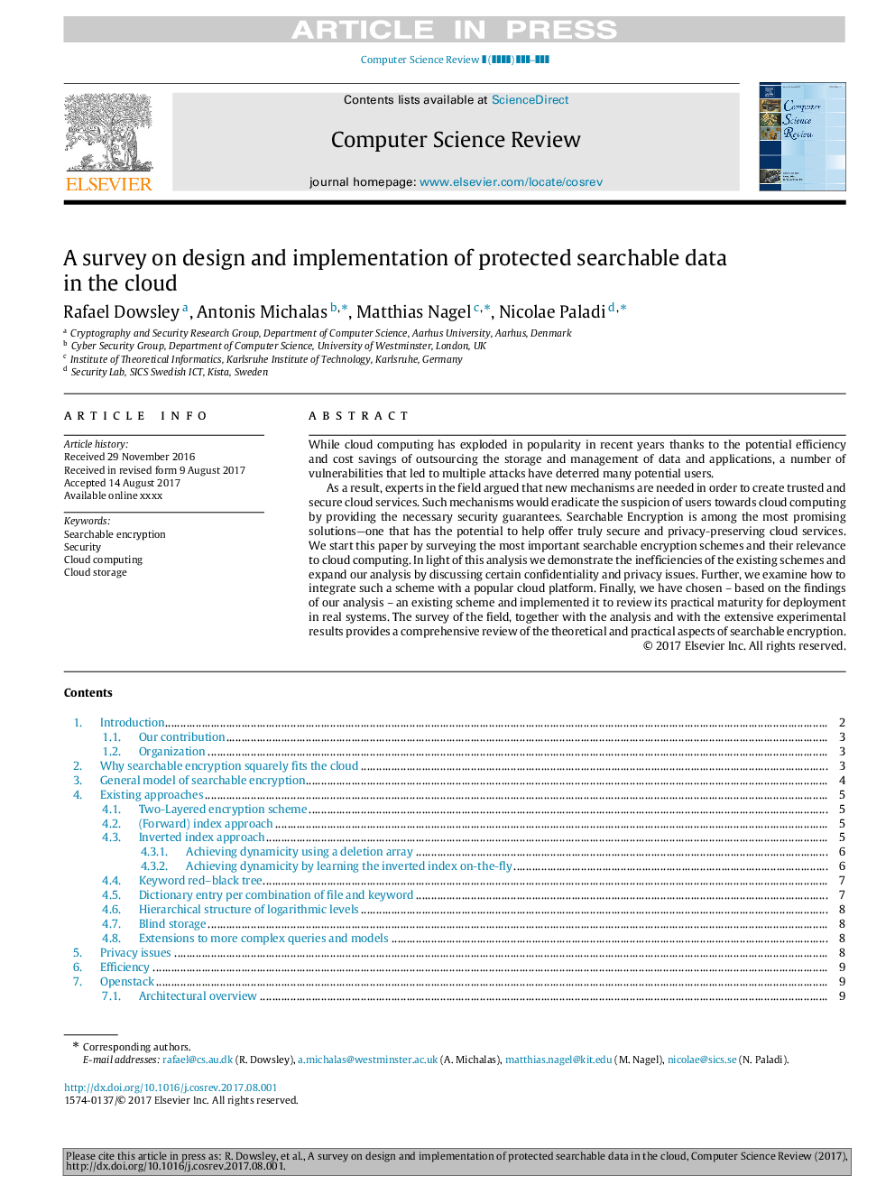 A survey on design and implementation of protected searchable data in the cloud