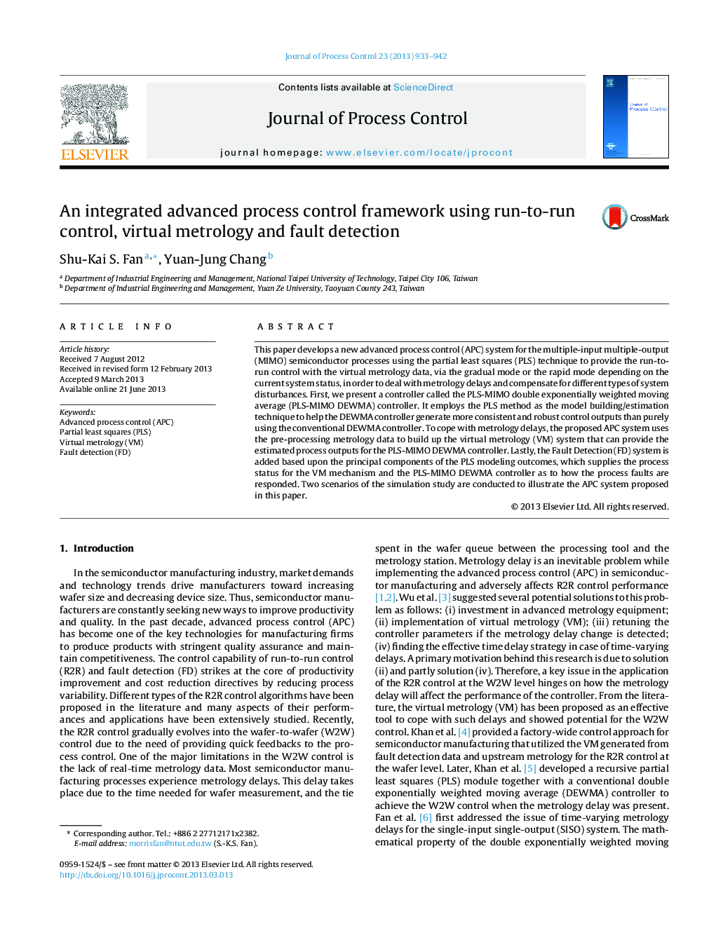 عکس صفحه اول مقاله: An integrated advanced process control framework using run-to-run control, virtual metrology and fault detection An integrated advanced process control framework using run-to-run control, virtual metrology and fault detection